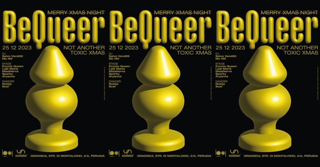 BEQUEER  NOT ANOTHER TOXIC CHRISTMAS – 25.12.23