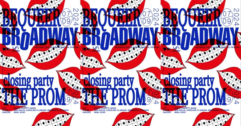 BEQUEER BRAODWAY THE PROM – CLOSING PARTY