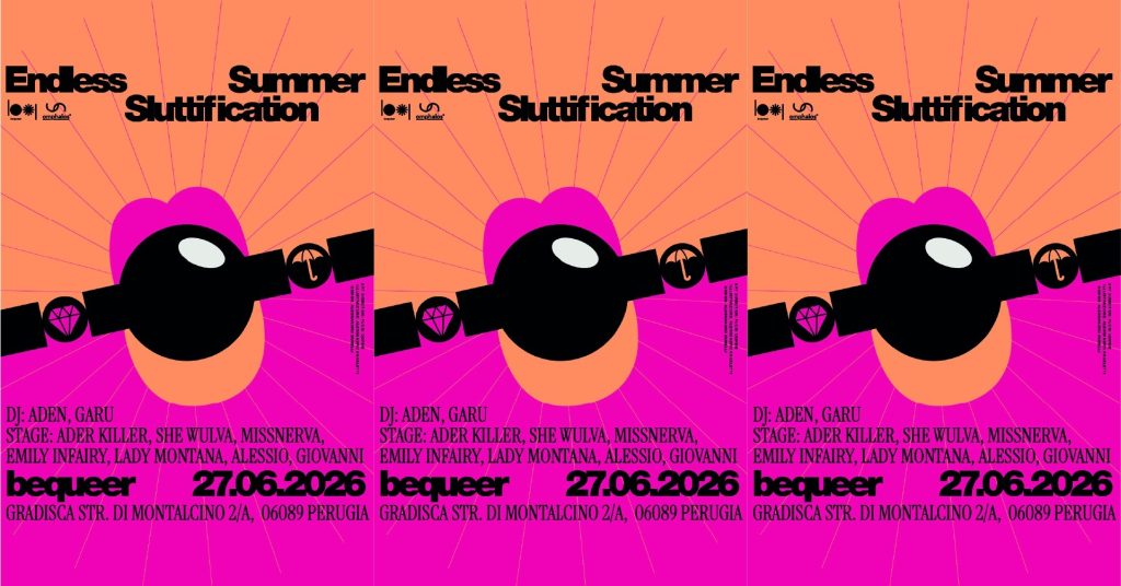 BEQUEER ENDLESS SUMMER SLUTTIFICATION