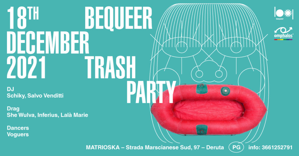 18.12.21 – TRASH PARTY