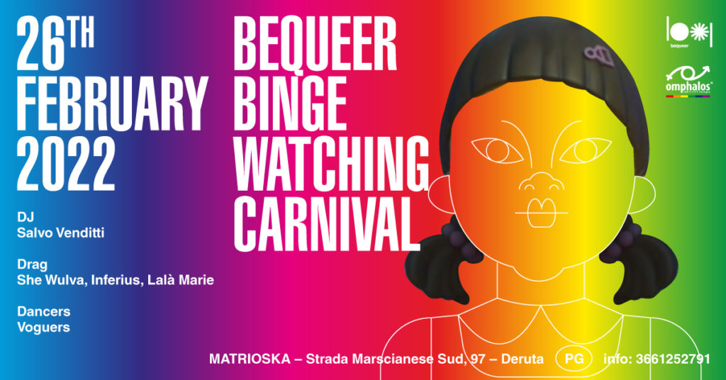 26.02.22 – BINGE WATCHING CARNIVAL
