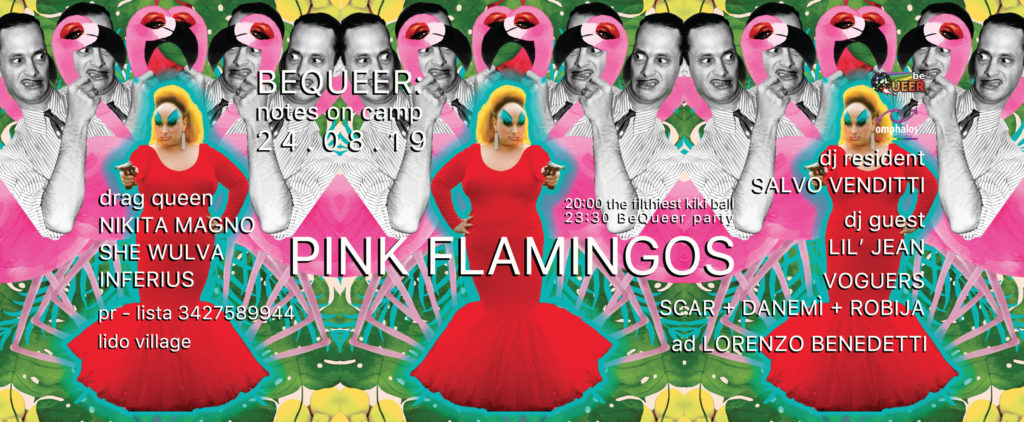 24.08.19 Notes on camp: Pink Flamingos Ball Special
