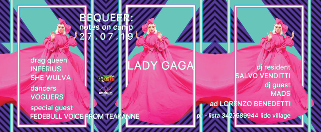 27.07.19 Notes on camp – Lady Gaga
